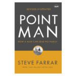 Point Man, Revised And Updated: How A Man Can Lead His Family (Paperback) - Image 5