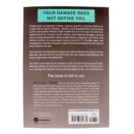 Damaged But Not Destroyed: From Trauma To Triumph (Paperback) - Image 17