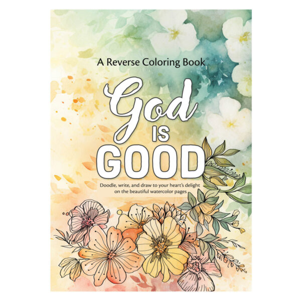 God is Good Reverse Coloring Book (Paperback) - Image 1