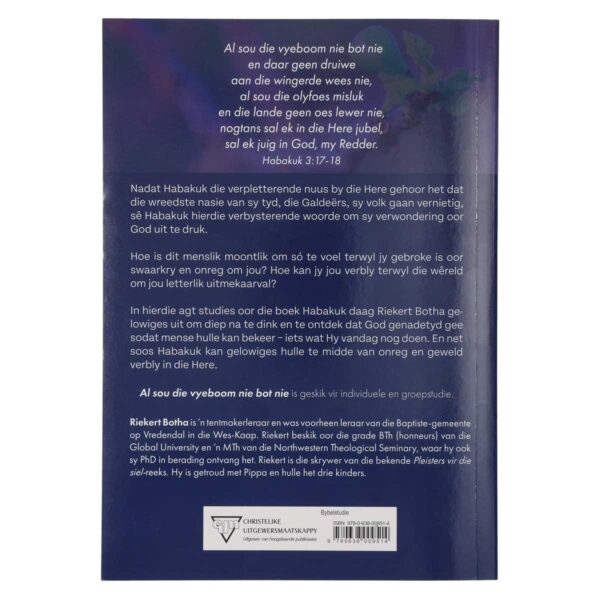 Al Sou die Vyeboom Nie Bot Nie: Bybelstudie oor Habakuk Hersiene Uitgawe (Sagteband) - Image 26