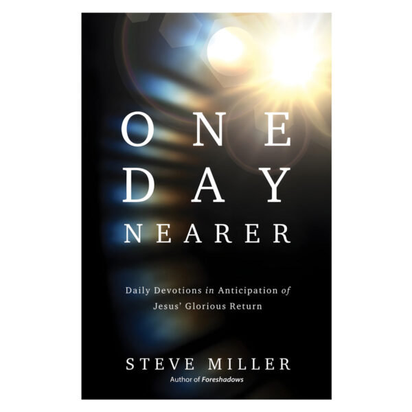One Day Nearer: Daily Devotions in Anticipation of Jesus' Glorious Return (Paperback) - Image 2