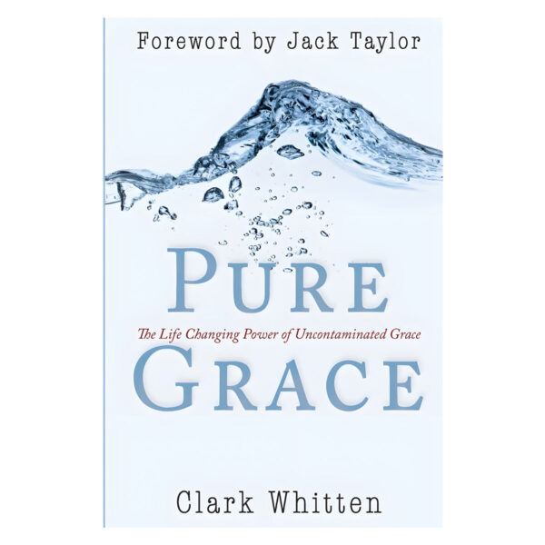 Pure Grace: The Life Changing Power of Uncontaminated Grace (Paperback) - Image 2