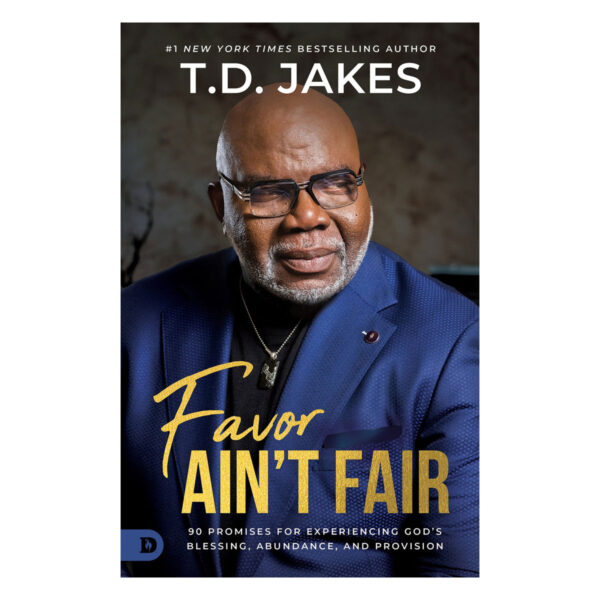 Favor Ain't Fair: 90 Promises for Experiencing God's Blessing, Abundance & Provision PB - Image 5