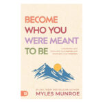 Become Who You Were Meant to Be: A Devotional for Fulfilling Your Purpose (Paperback) - Image 5