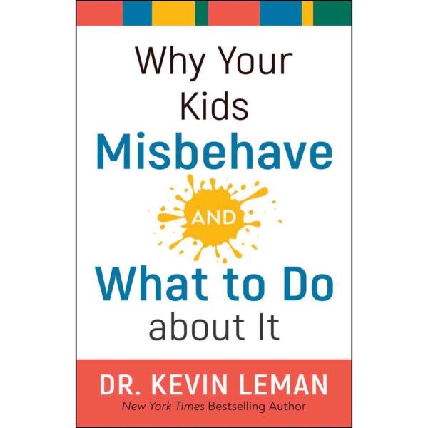 Why Your Kids Misbehave And What To Do About It (Paperback) - Image 5