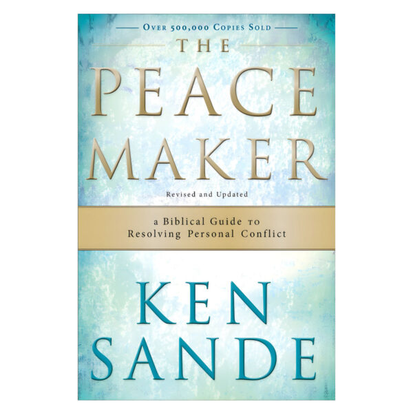 The Peacemaker / A Biblical Guide / Resolving Personal Conflict (Paperback) - Image 5