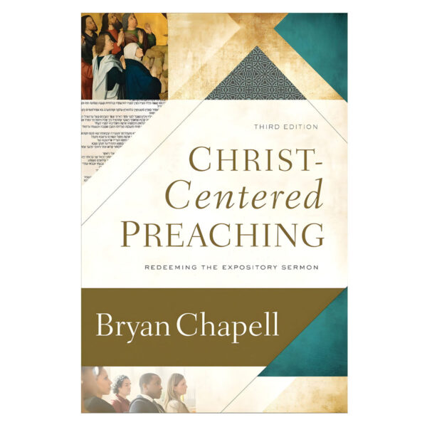 Christ Centered Preaching 3rd Edition (Hardcover) - Image 5