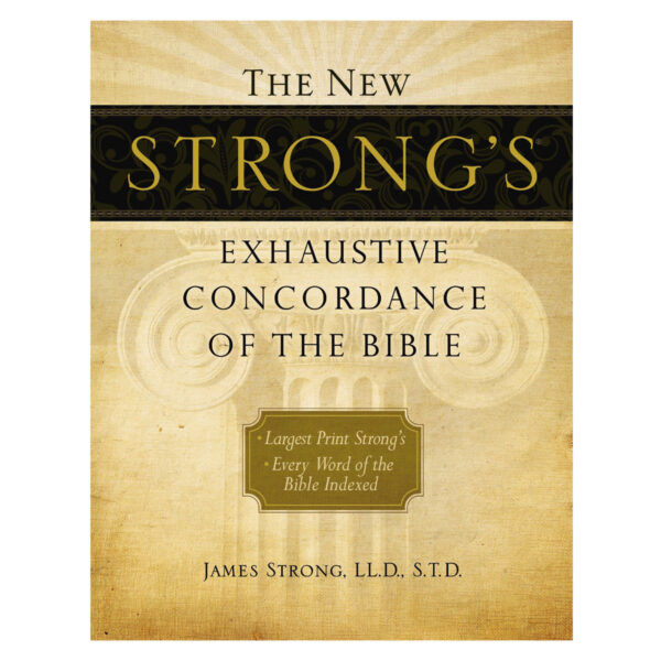 The New Strong's Exhaustive Concordance Of The Bible (Hardcover) - Image 5