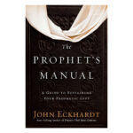 The Prophets Manual: Guide To Sustaining Your Prophetic Gift (Paperback) - Image 5