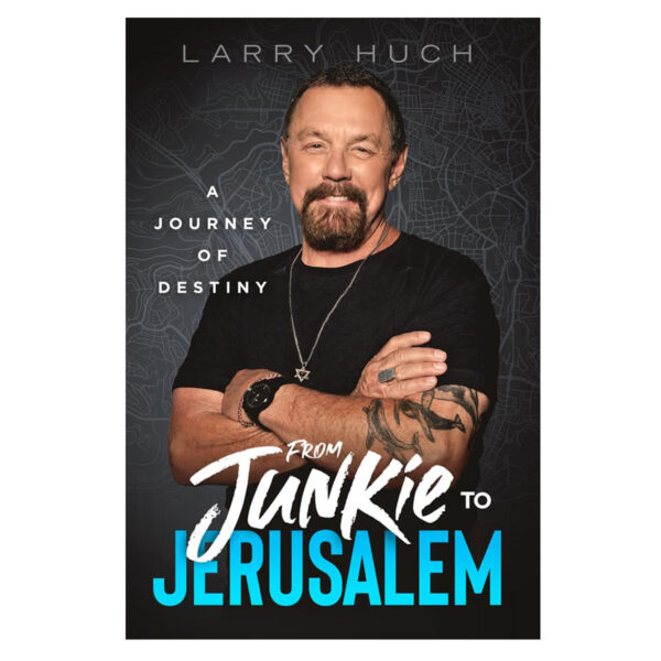 From Junkie to Jerusalem: A Journey of Destiny (Paperback) - Image 2
