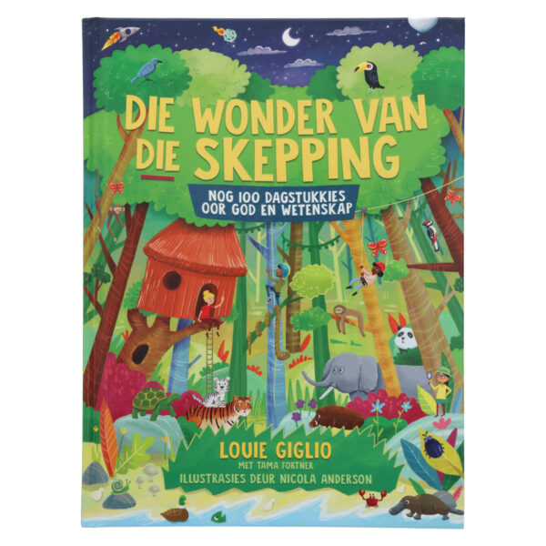 Die Wonder Van Die Skepping: 100 Dagstukkies Oor God & Wetenskap (3 Onbeskryflik Kinders)(Hardeband) - Image 28