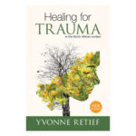 Healing For Trauma: In The South African Context 2nd Edition (Paperback) - Image 5