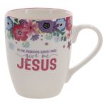 In the Morning When I Rise Give Me Jesus Ceramic Mug