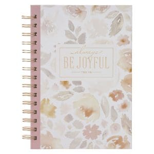 Always Be Joyful Hardcover Wirebound Journal